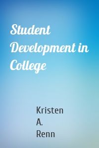 Student Development in College