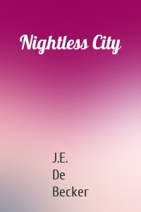 Nightless City