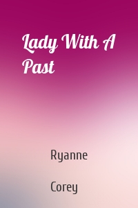 Lady With A Past