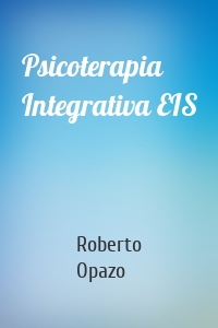 Psicoterapia Integrativa EIS