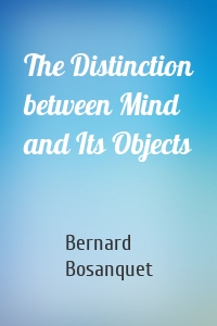 The Distinction between Mind and Its Objects