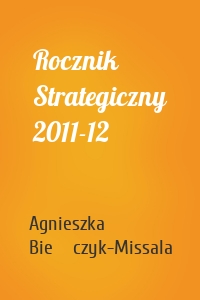 Rocznik Strategiczny 2011-12