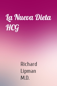 La Nueva Dieta HCG