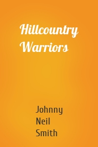 Hillcountry Warriors