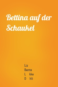 Bettina auf der Schaukel