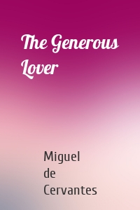 The Generous Lover