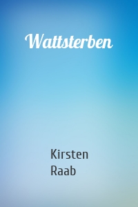 Wattsterben