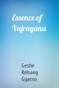 Essence of Vajrayana