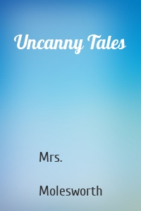 Uncanny Tales