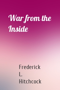 War from the Inside