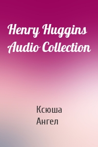 Henry Huggins Audio Collection