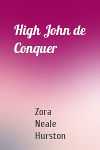 High John de Conquer