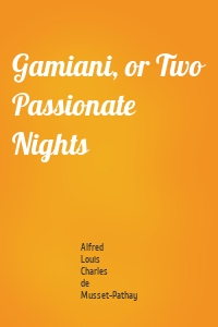 Gamiani, or Two Passionate Nights