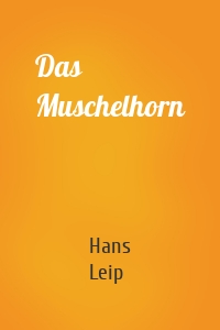 Das Muschelhorn