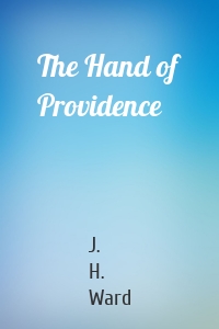 The Hand of Providence