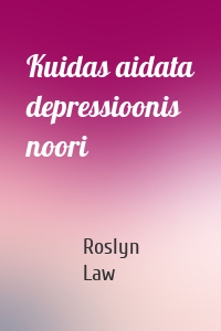 Kuidas aidata depressioonis noori