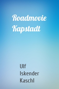 Roadmovie Kapstadt