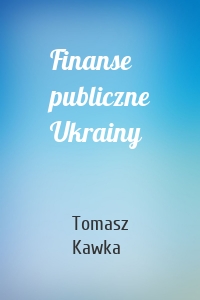 Finanse publiczne Ukrainy