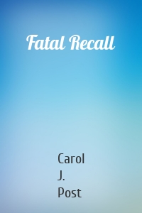 Fatal Recall
