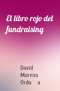 El libro rojo del fundraising