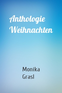 Anthologie Weihnachten