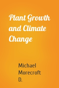 Plant Growth and Climate Change