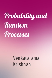 Probability and Random Processes