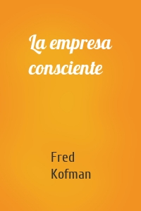 La empresa consciente