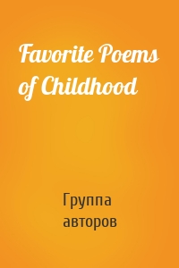 Favorite Poems of Childhood