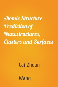 Atomic Structure Prediction of Nanostructures, Clusters and Surfaces