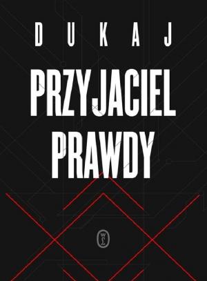 Обложка книги «Приятель правды. Диалог идей» — Яцек Дукай