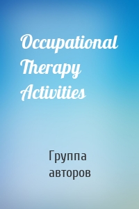 Occupational Therapy Activities