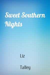 Sweet Southern Nights