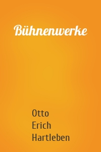 Bühnenwerke