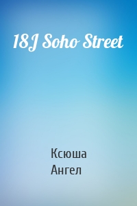 18J Soho Street