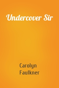 Undercover Sir