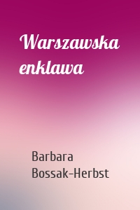 Warszawska enklawa