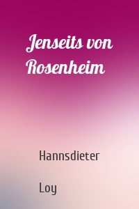 Jenseits von Rosenheim