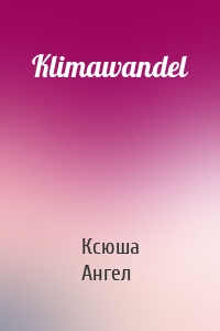 Klimawandel