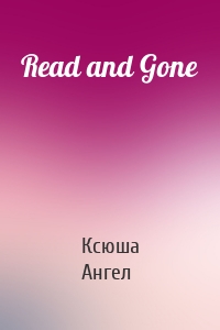 Read and Gone