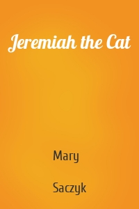 Jeremiah the Cat