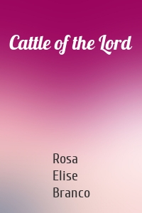 Cattle of the Lord