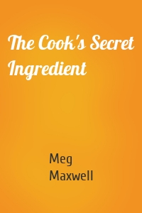 The Cook's Secret Ingredient
