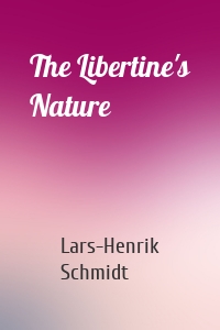 The Libertine's Nature