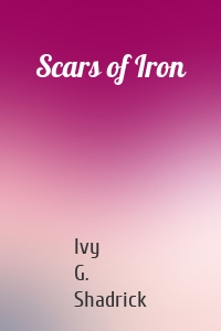 Scars of Iron