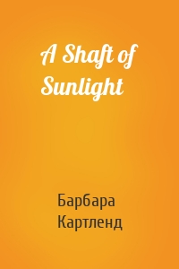 A Shaft of Sunlight