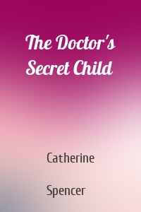 The Doctor's Secret Child