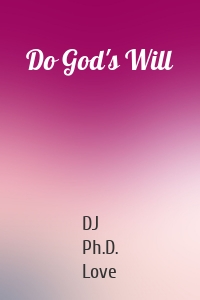 Do God's Will