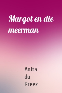 Margot en die meerman