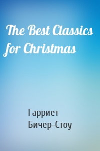 The Best Classics for Christmas